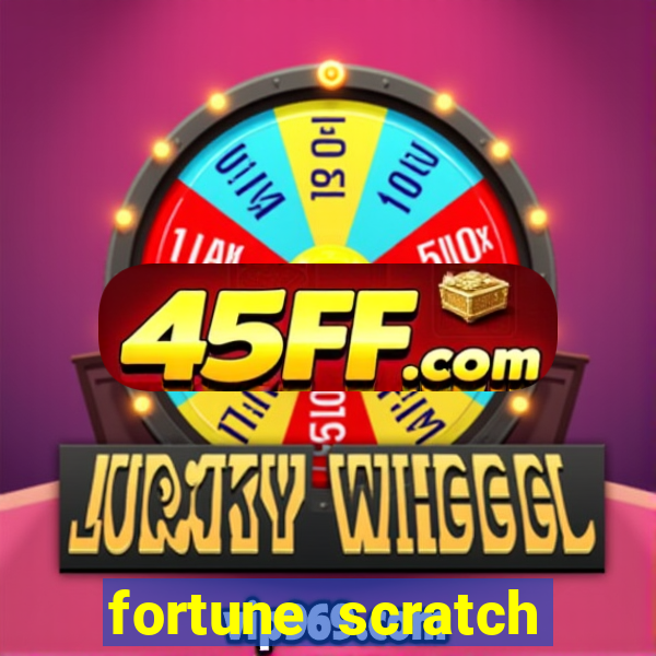 fortune scratch life paga mesmo